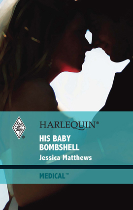 Title details for His Baby Bombshell by Jessica Matthews - Available